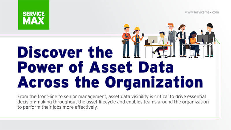 Discover the Power of Asset Data Across the Organization